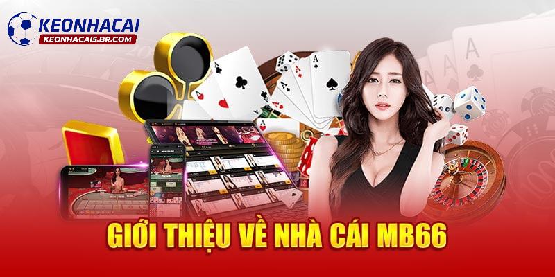 MB66 là một trong những nhà cái chuẩn nhất châu Á hiện nay