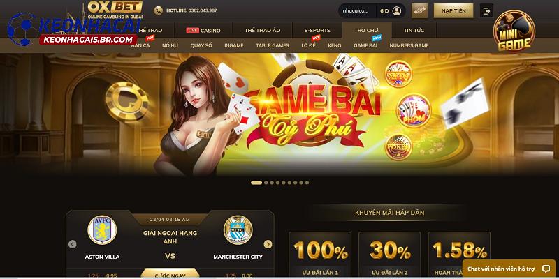 Nhà cái chuẩn không thể bỏ qua gọi tên OXBET