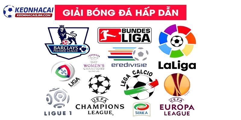 Những giải đấu hàng đầu được cập nhật lịch thi đấu