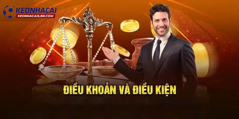 Chi tiết thông tin về điều khoản điều kiện tại keonhacai